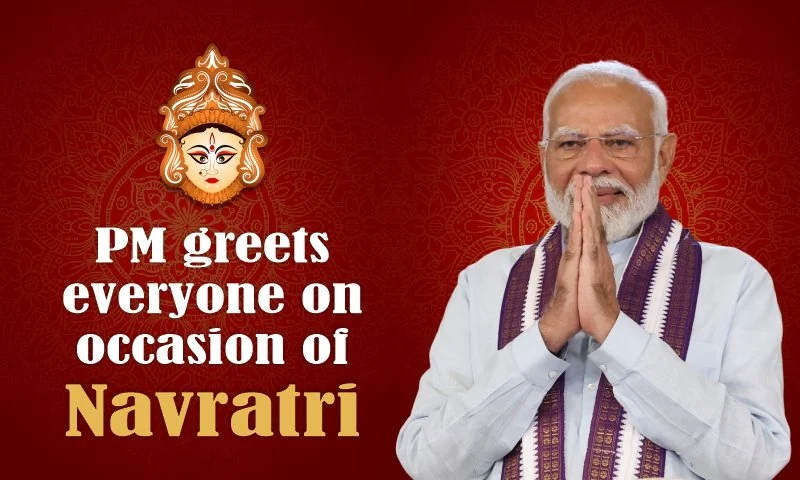 Prime Minister greets everyone on occasion of Navratri