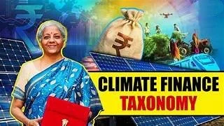 Department of Economic Affairs, Ministry of Finance, invites suggestions from experts/public on Draft Framework of ‘India’s Climate Finance Taxonomy’ by 25th June 2025